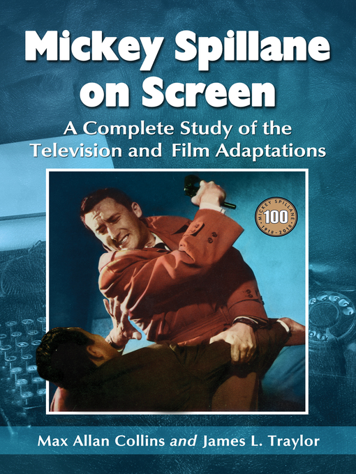 Title details for Mickey Spillane on Screen by Max Allan Collins - Available